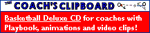 Get the Coach's Clipboard Deluxe CD or Playbook and Animations download!