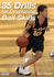 35 Drills for Developing Ball Skills