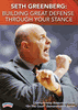 Seth Greenberg: Building Great Defense Through Your Stance