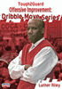 Tough2Guard Offensive Improvement: Dribble Move Series