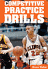 Bruce Weber: Competitive Practice Drills
