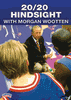 20/20 Hindsight with Morgan Wootten