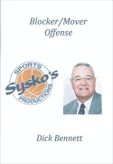 Dick Bennett's Blocker Mover Offense